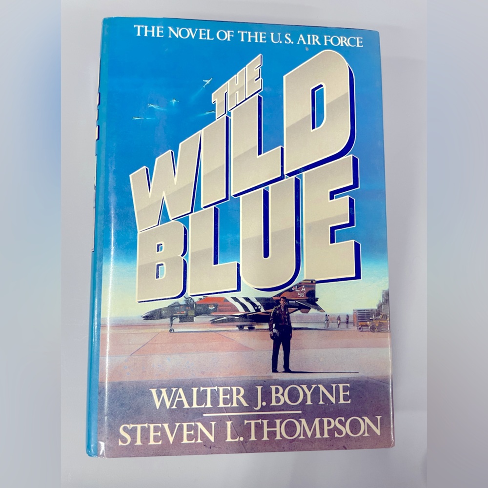The Wild Blue Hardcover Book : US Air Force History Novel, Military Book